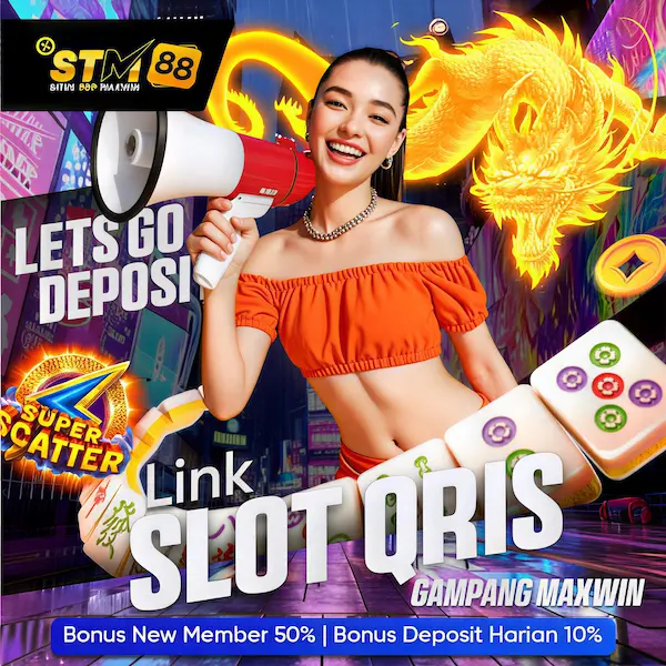 STM88 | Arena Slot QRIS Gacor Deposit 5000 Gampang Maxwin Hari Ini